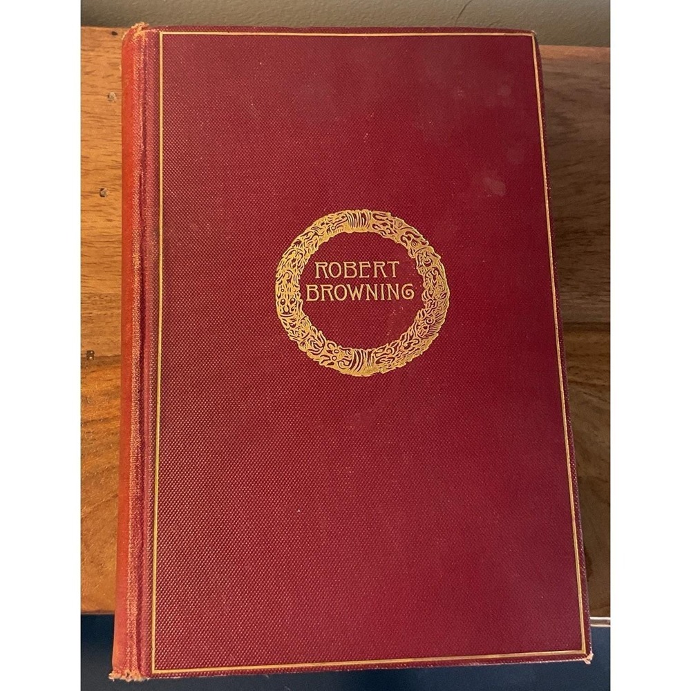 1895 - Browning's Complete Poetical Works - Cambridge Edition - Robert Browning